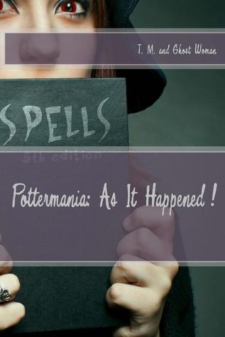 Pottermania: As It Happened! (Paperback)