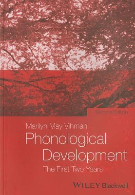 Phonological Development: The First Two Years
