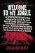 Welcome to My Jungle: An Unauthorized Account of How a Regular Guy Like Me Survived Years of Touring with Guns N' Roses, Pet Wallabies, Crazed Groupies, Axl Rose's Moth Extermination System, and Other Perils on the Road with One of the Greatest Rock Bands