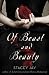 Of Beast and Beauty