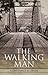 The Walking Man by Constance O. Irvin