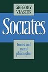 Socrates by Gregory Vlastos