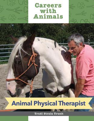 Animal Physical Therapist (ebook)