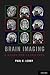 Brain Imaging: A Guide for Clinicians