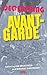 Decentring the Avant-Garde by Benedikt Hjartarson