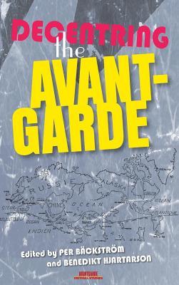 Decentring the Avant-Garde
