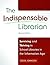 Indispensable Librarian: Su...