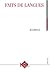 Faits de Langues Vol. 41 - 1/2013 by Reza Mir-Samii