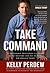 Take Command: 10 Leadership...