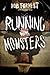 Running with Monsters