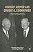 Herbert Hoover and Dwight D...