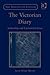 The Victorian Diary: Authorship and Emotional Labour