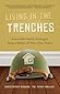 Living in the Trenches by Christopher Robbins