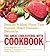Great Cholesterol Myth Cookbook: Recipes and Meal Plans That Prevent Heart Disease--Naturally