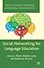 Social Networking for Language Education