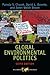 Global Environmental Politics by Pamela S