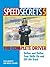 Speed Secrets 5: The Complete Driver