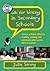 Talk for Writing in Secondary Schools by Julia Strong