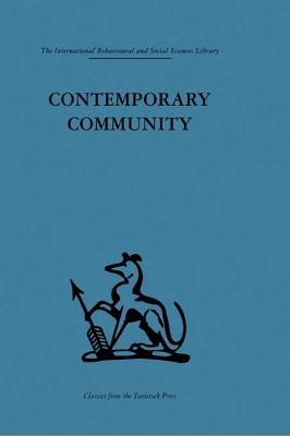 Contemporary Community: Sociological Illusion or Reality? (ebook)