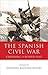 The Spanish Civil War: Exhuming a Buried Past (Iberian and Latin American Studies)