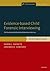 Evidence-Based Child Forensic Interviewing: The Developmental Narrative Elaboration Interview