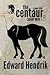 The Centaur (Sharp Mere #1)