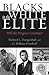 Blacks in the White Elite: Will the Progress Continue?