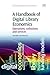 A Handbook of Digital Library Economics: Operations, Collections and Services