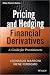 Pricing and Hedging Financi...