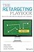 Retargeting Playbook: How t...