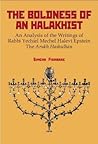 The Boldness of a Halakhist: An Analysis of the Writings of Rabbi Yechiel Mechel Halevi Epstein S "The Arukh Hashulhan"