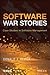 Software War Stories: Case ...