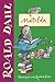 Matilda by Roald Dahl