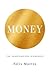 Money: An Unauthorised Biography