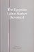 Egypt's Labor Market Revisited