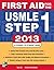 First Aid for the USMLE Step 1 2013 by Tao Le