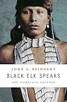 Black Elk Speaks by John G. Neihardt