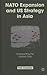 NATO Expansion and Us Strategy in Asia: Surmounting the Global Crisis