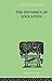 Dynamics of Education: A Methodology of Progressive Educational Thought