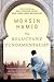 Reluctant Fundamentalist by Mohsin Hamid