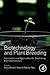 Biotechnology and Plant Breeding: Applications and Approaches for Developing Improved Cultivars