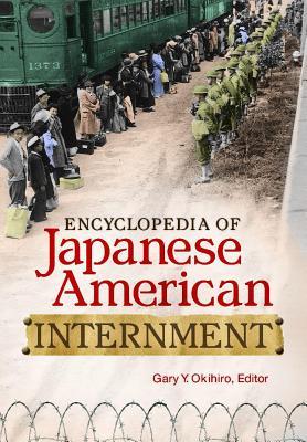 Encyclopedia of Japanese American Internment (ebook)