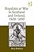 Royalists at War in Scotland and Ireland, 1638 1650
