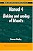 Biscuit, Cookie and Cracker Manufacturing Manuals: Manual 4: Baking and Cooling of Biscuits