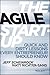Agile Startup: Quick and Dirty Lessons Every Entrepreneur Should Know