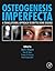 Osteogenesis Imperfecta