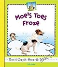 Moe's Toes Froze