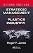 Strategic Management for the Plastics Industry: Dealing with Globalization and Sustainability, Second Edition