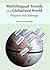 Multilingual Trends in a Globalized World by Navin Kumar Singh