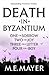Death in Byzantium - Box Set